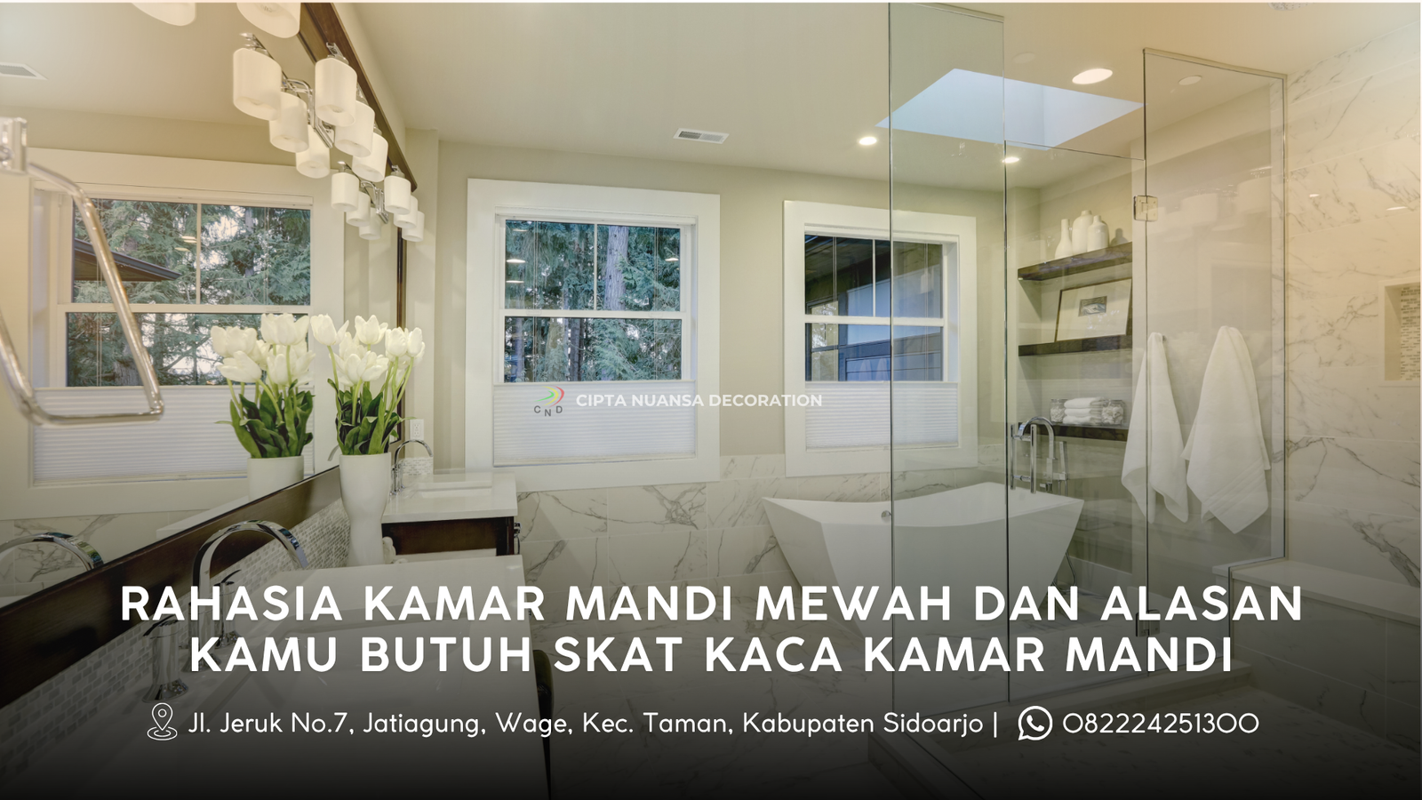 Rahasia Kamar Mandi Mewah dan Alasan Kamu Butuh Skat Kaca Kamar Mandi