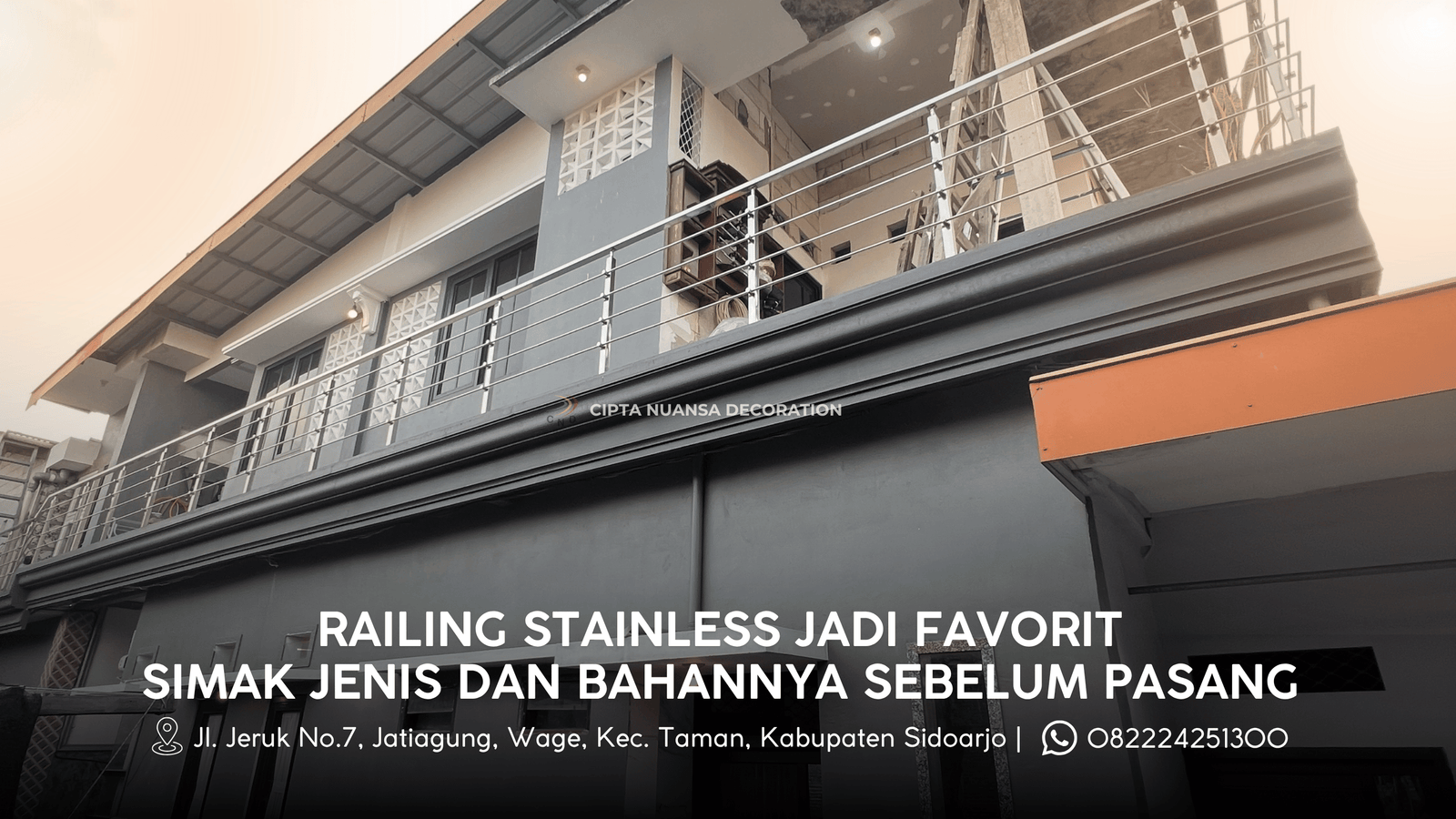 RAILING STAINLESS JADI FAVORIT, SIMAK JENIS DAN BAHANNYA SEBELUM PASANG